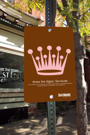 Safehouse - Know the Signs: Servitude sign