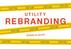 Utility Rebranding Pitfalls to Avoid
